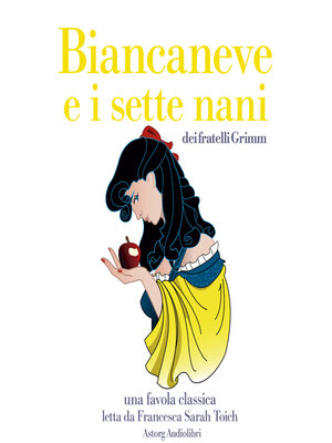 cover image of Biancaneve e i sette nani